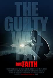 Watch Full Movie: Bad Faith (2010)