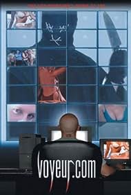 Watch Full Movie: Voyeur com (2000)