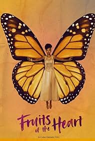 Watch Free Fruits of the Heart (2021)