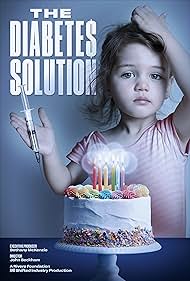 Watch Full Movie: The Diabetes Solution (2021)