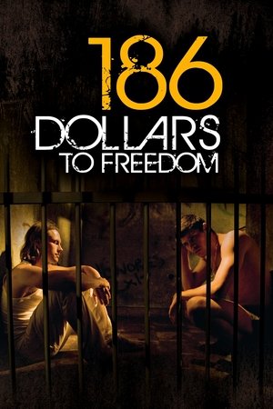 Watch Free 186 Dollars to Freedom (2012)