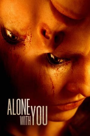 Watch Free Alone with You (2021)