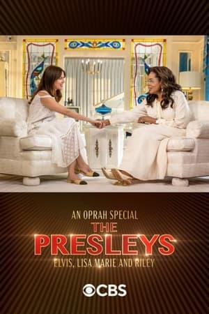 Watch Free An Oprah Special The Presleys Elvis, Lisa Marie and Riley (2024)