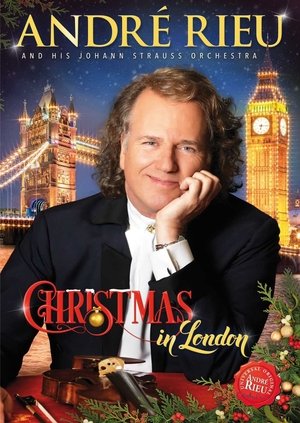 Watch Free Andre Rieu: Christmas in London (2016)