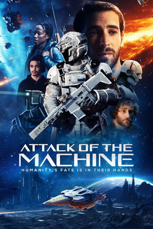 Watch Free Attack Of The Machine (2025)