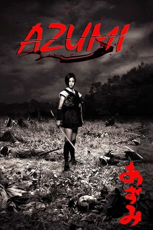 Watch Full Movie: Azumi (2003)