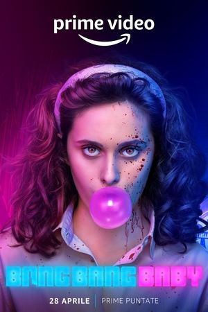 Watch Free Bang Bang Baby (2022-)