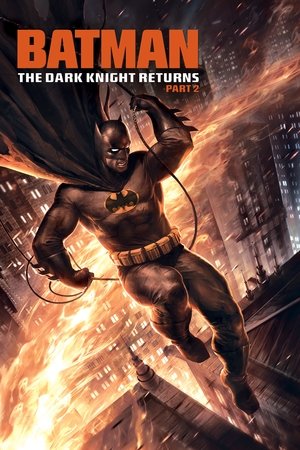 Watch Free Batman: The Dark Knight Returns, Part 2 (2013)