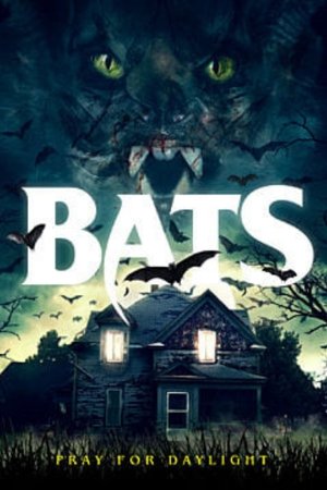 Watch Free Bats (2021)