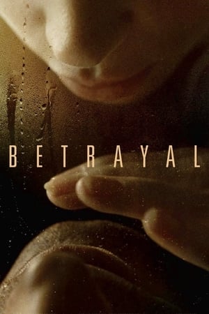 Watch Free Betrayal (2012)
