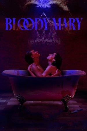 Watch Free Bloody Mary (2024)
