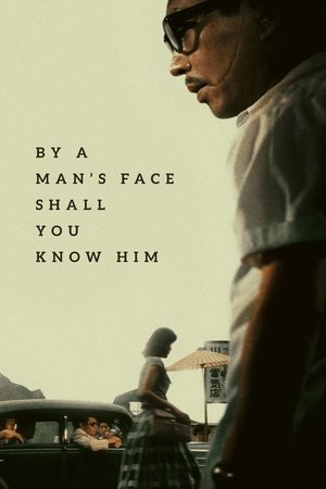 Watch Free By a Mans Face Shall You Know Him (1966)