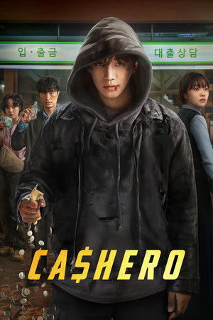 Watch Free Cashero (2025–)