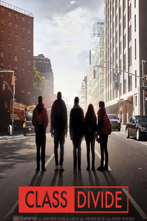 Watch Free Class Divide (2015)