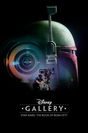 Watch Free Disney Gallery: Star Wars: The Book of Boba Fett (2022)