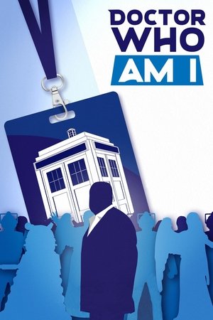 Watch Free Doctor Who Am I (2022)