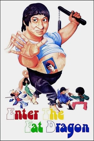 Watch Free Enter the Fat Dragon (1978)
