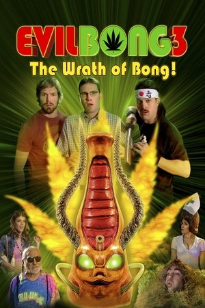 Watch Free Evil Bong 3: The Wrath of Bong (2011)