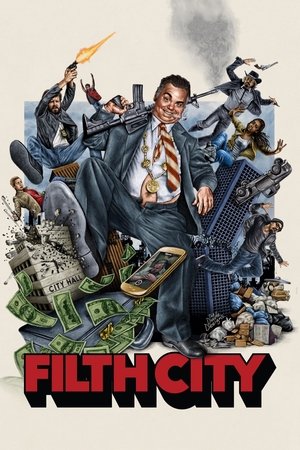 Watch Free Filth City (2017)
