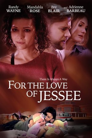 Watch Free For the Love of Jessee (2018)