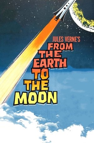 Watch Free From the Earth to the Moon (1958)