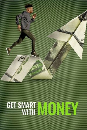 Watch Free Get Smart with Money (2022)