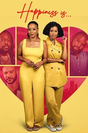 Watch Free Happiness Is (2024)