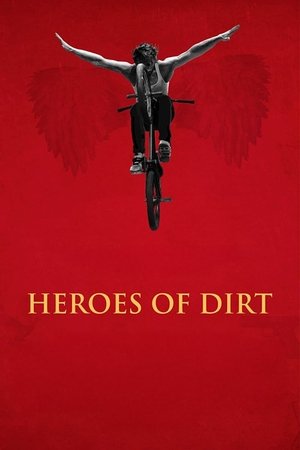 Watch Free Heroes of Dirt (2015)