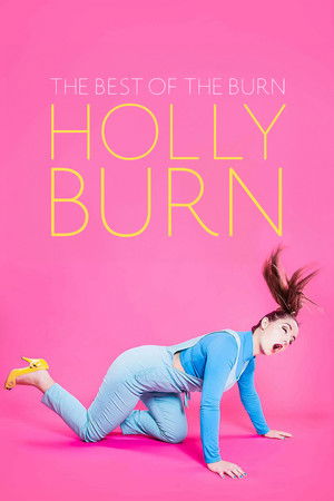 Watch Free Holly Burn The Best of the Burn (2023)