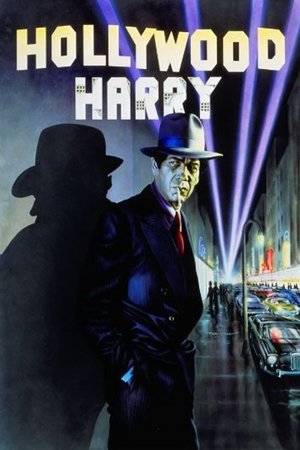 Watch Free Hollywood Harry (1986)