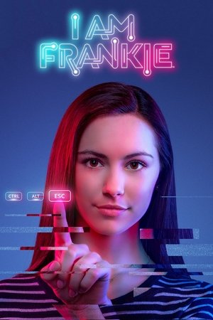 Watch Free I am Frankie (2017)