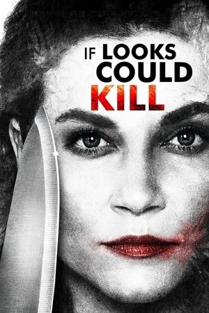 Watch Free If Looks Could Kill (2016)
