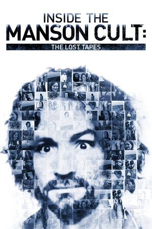 Watch Free Inside the Manson Cult: The Lost Tapes (2018)