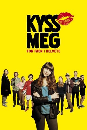 Watch Free Kiss Me You Fucking Moron (2013)