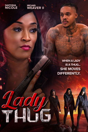 Watch Free Lady Thug (2024)