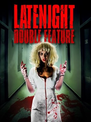 Watch Free Late Night Double Feature (2016)