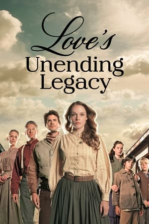 Watch Free Loves Unending Legacy (2007)
