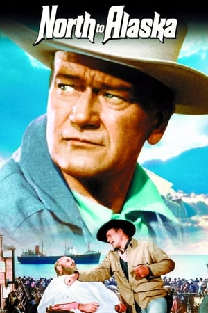 Watch Free North to Alaska (1960)