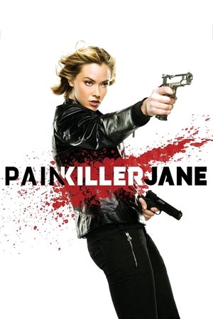 Watch Free Painkiller Jane (2007)