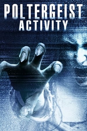 Watch Free Poltergeist Activity (2015)