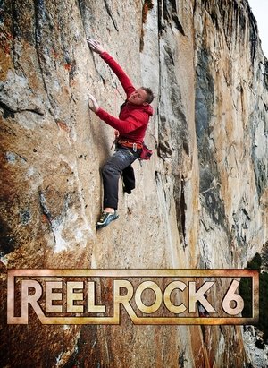 Watch Free Reel Rock 6 (2011)