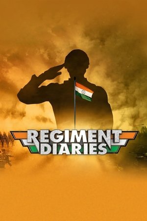 Watch Free Regiment Diaries (2018-2019)