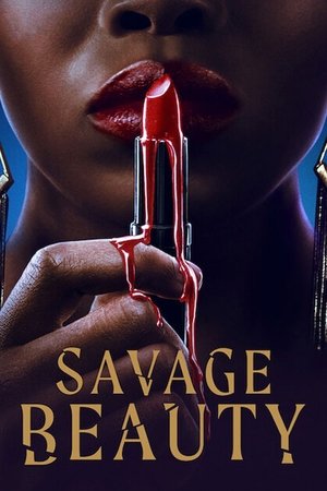 Watch Free Savage Beauty (2022)