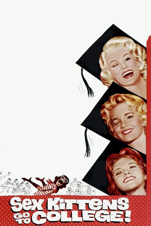 Watch Free Sex Kittens Go to College (1960)