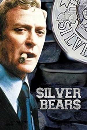 Watch Free Silver Bears (1977)