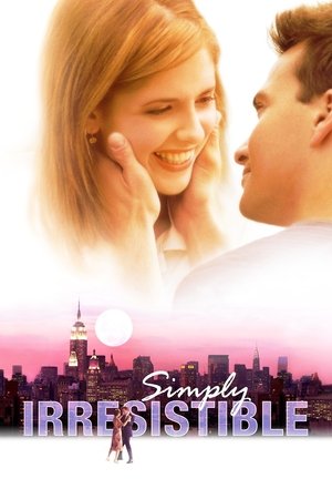 Watch Free Simply Irresistible (1999)