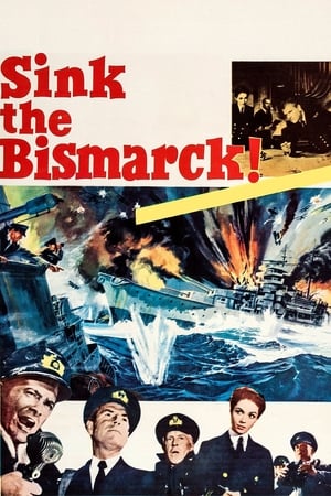 Watch Free Sink the Bismarck! (1960)