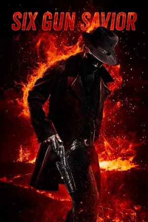 Watch Free Six Gun Savior (2016)