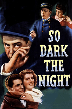 Watch Free So Dark the Night (1946)