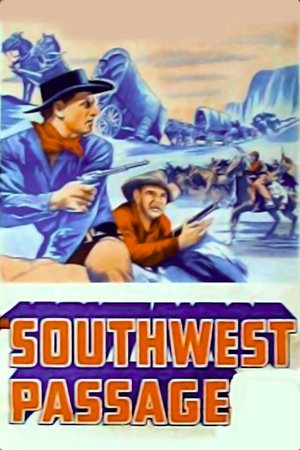 Watch Free Southwest Passage (1954)